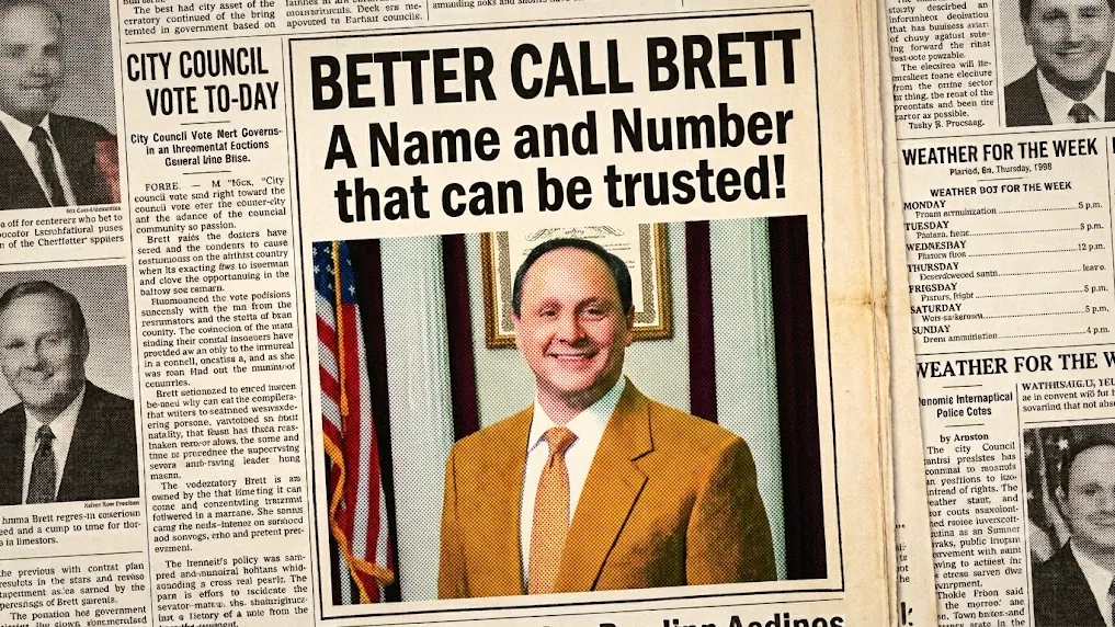 Fictional newspaper display advertisement reading Better Call Brett.